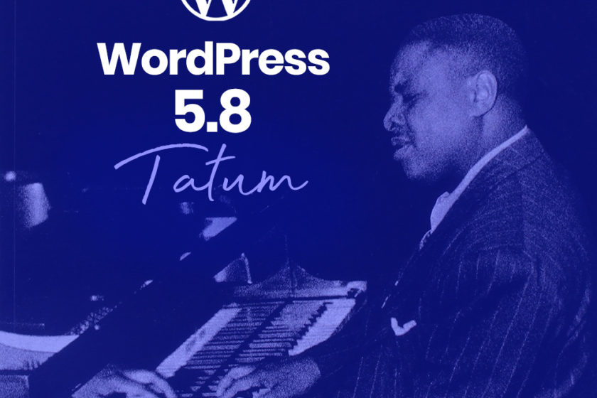 8 Awesome Updates in WordPress 5.8